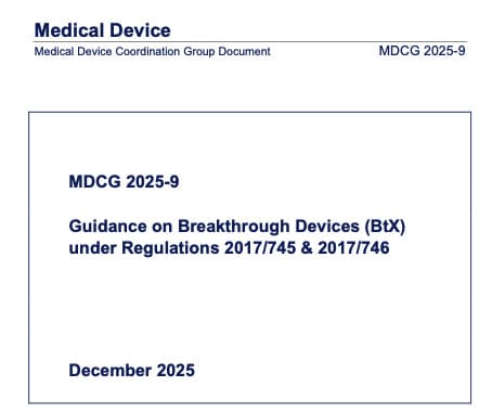 Illustration Breakthrough Devices (BtX) : que change réellement le guide MDCG 2025-9 pour les fabricants de dispositifs médicaux ?